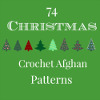 74 Christmas Crochet Afghan Patterns