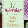 17 Adorable Crochet Baby Afghan Patterns