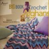 Big Book of Crochet Afghans