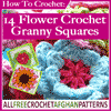 How To Crochet 14 Flower Crochet Granny Squares eBook