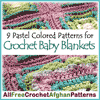 9 Pastel Colored Patterns for Crochet Baby Blankets eBook