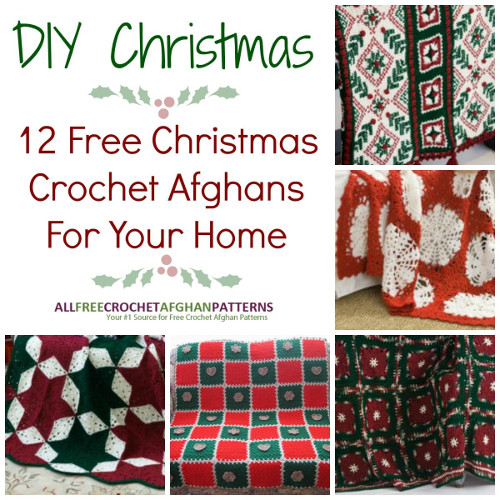 DIY Christmas: 12 Free Christmas Crochet Afghan Patterns