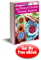 Learn more and download your copy of How To Crochet: 14 Flower Crochet Granny Squares eBook today.
