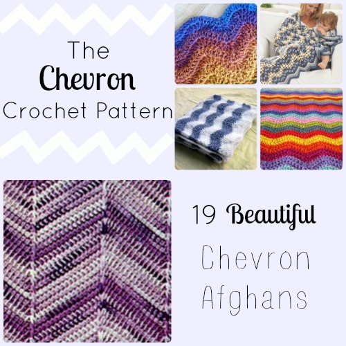 The Chevron Crochet Pattern: 19 Beautiful Chevron Afghans